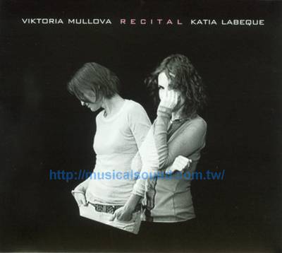 穆洛娃與拉貝克二重奏：音樂會首錄 Viktoria Mullova & Katia Labeque: Recital--樂音唱片行